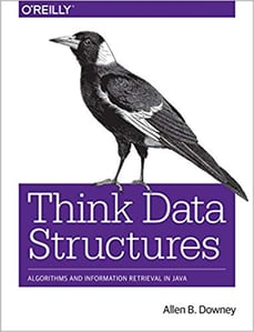 Think Data Structures Allen B. Downey